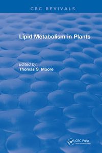 Bild vom Artikel Lipid Metabolism in Plants vom Autor Thomas S. Moore