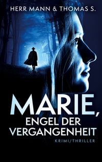 Produktbild: Marie, Engel der Vergangenheit