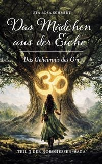 Produktbild: Das M&auml;dchen aus der Eiche