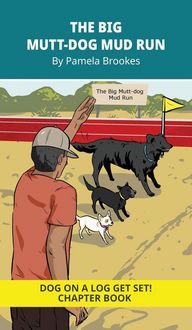 Produktbild: The Big Mutt-Dog Mud Run Chapter Book