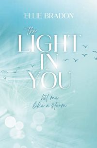 Produktbild: THE LIGHT IN YOU: Hit Me Like A Storm