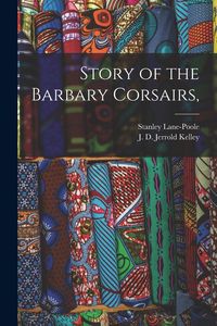 Produktbild: Story of the Barbary Corsairs,