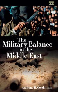 Produktbild: The Military Balance in the Middle East