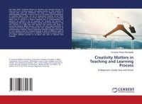Produktbild: Creativity Matters in Teaching and Learning Process