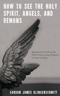 Produktbild: How to See the Holy Spirit, Angels, and Demons