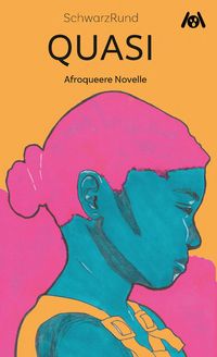 Produktbild: Quasi: Afroqueerer Roman