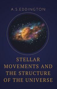 Produktbild: Stellar Movements and the Structure of the Universe