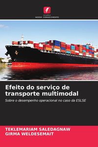 Produktbild: Efeito do servi&ccedil;o de transporte multimodal