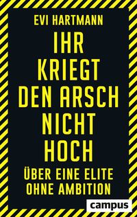 Produktbild: Ihr kriegt den Arsch nicht hoch