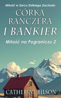 Produktbild: C&oacute;rka Ranczera i Bankier
