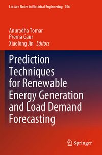 Produktbild: Prediction Techniques for Renewable Energy Generation and Load Demand Forecasting