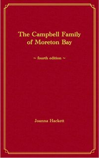Produktbild: The Campbell Family of Moreton Bay (Histories of the Bay Islands, Moreton Bay, #3)