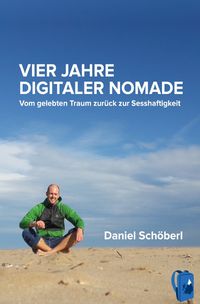 Produktbild: Vier Jahre digitaler Nomade