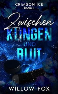 Produktbild: Zwischen Klingen und Blut
