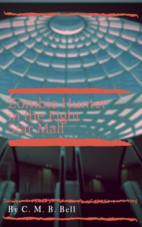 Produktbild: Zombie Hunter in the Eight Star Mall