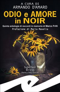 Produktbild: Odio e amore in noir