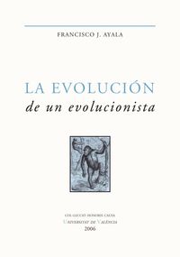Produktbild: La evoluci&oacute;n de un evolucionista