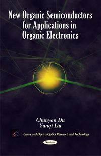 Produktbild: Du, C: New Organic Semiconductors for Applications in Organi