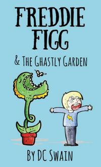 Produktbild: Freddie Figg & the Ghastly Garden