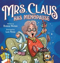 Produktbild: Mrs. Claus Has Menopause