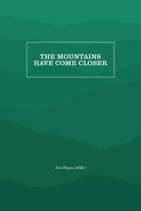 Produktbild: The Mountains Have Come Closer