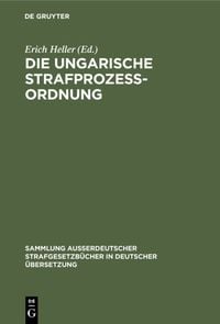 Produktbild: Die Ungarische Strafproze&szlig;ordnung