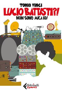 Produktbild: Lucio Battisti?! Non sono mica io!