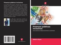 Produktbild: Finan&ccedil;as p&uacute;blicas inclusivas