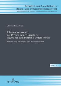 Produktbild: Informationsrechte des Private Equity-Investors gegen&uuml;ber dem Portfolio-Unternehmen