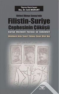 Produktbild: Birinci D&uuml;nya Savasinda Filistin-Suriye Cephesinin C&ouml;k&uuml;s&uuml;