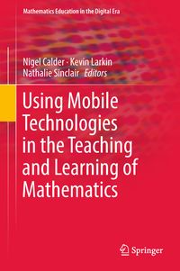 Produktbild: Using Mobile Technologies in the Teaching and Learning of Mathematics