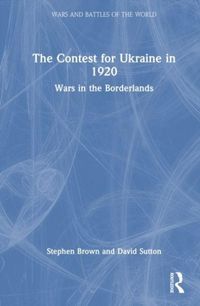 Produktbild: The Contest for Ukraine in 1920