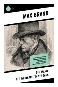 Produktbild: Der Mann, der Weihnachten verga&szlig;