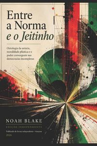 Produktbild: Entre a Norma E O Jeitinho