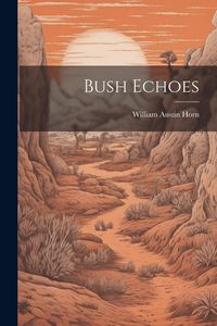 Produktbild: Bush Echoes