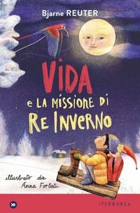 Produktbild: Vida e la missione di Re Inverno