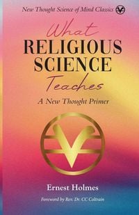 Produktbild: What Religious Science Teaches
