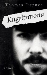 Produktbild: Kugeltrauma