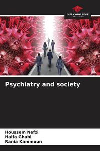 Produktbild: Psychiatry and society