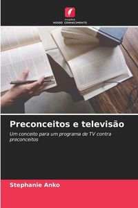 Produktbild: Preconceitos e televis&atilde;o