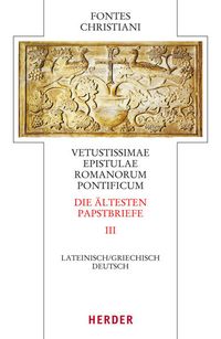 Bild vom Artikel Vetustissimae epistulae Romanorum pontificum - Die ältesten Papstbriefe vom Autor 