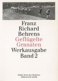 Produktbild: Gefl&uuml;gelte Granaten. Gedichte, Gedanken, Sportstrophen, Kriegsberichte, Feldtageb&uuml;cher