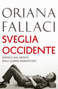 Produktbild: Sveglia Occidente. Dispacci dal fronte delle guerre dimenticate