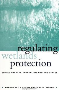 Produktbild: Regulating Wetlands Protection