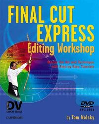 Produktbild: Final Cut Express Editing Workshop, w. DVD-ROM