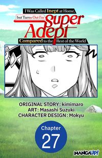 Produktbild: I Was Called Inept at Home, but Turns Out I'm Super Adept Compared to the Rest of the World #027