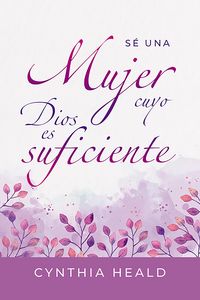 Produktbild: S&eacute; una mujer cuyo Dios es suficiente