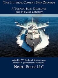 Produktbild: The Littoral Combat Ship Omnibus