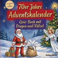 Produktbild: 70er Jahre-Adventskalender: Quiz-Buch mit Fragen und R&auml;tsel