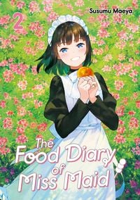 Produktbild: The Food Diary of Miss Maid, Band 02